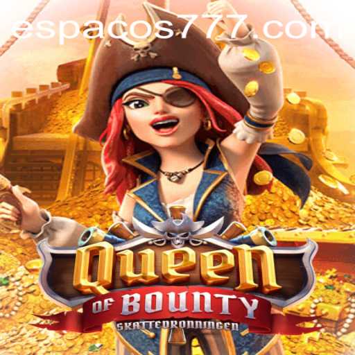 Embark on a Heroic Journey with Queen of Bounty in the Espaco777 Realm