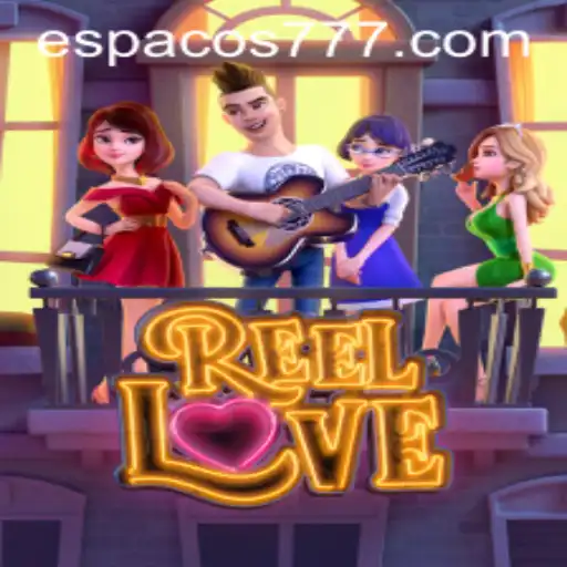 Exploring ReelLove: The Ultimate Slot Experience at Espaco777